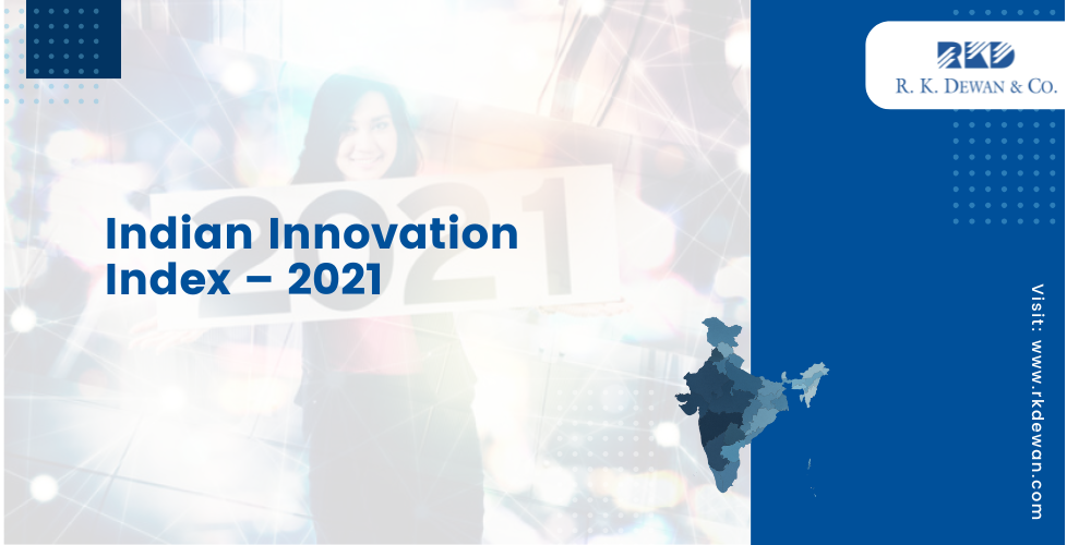 Indian Innovation Index – 2021