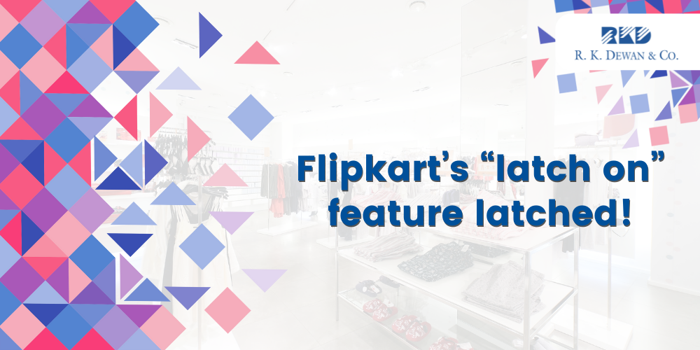 Flipkart’s “latch on” feature latched!