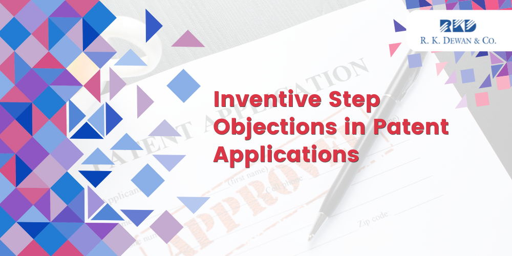 Inventive Step Objections in Patent Applications