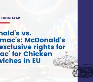 McDonald’s vs. Supermac’s: McDonald’s loses exclusive rights for ‘Big Mac’ for Chicken Sandwiches in EU