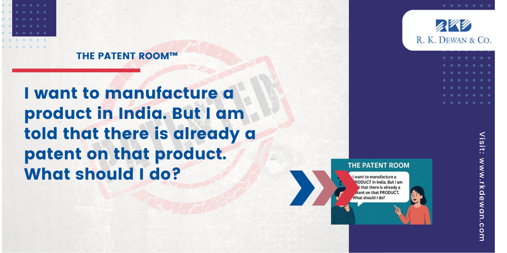 Patented Product in Indi