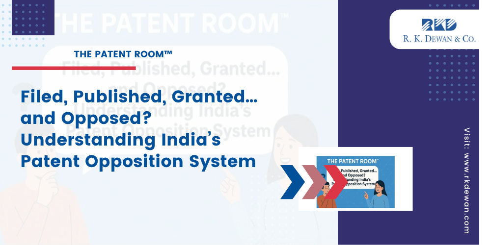 Patent Opposition in India