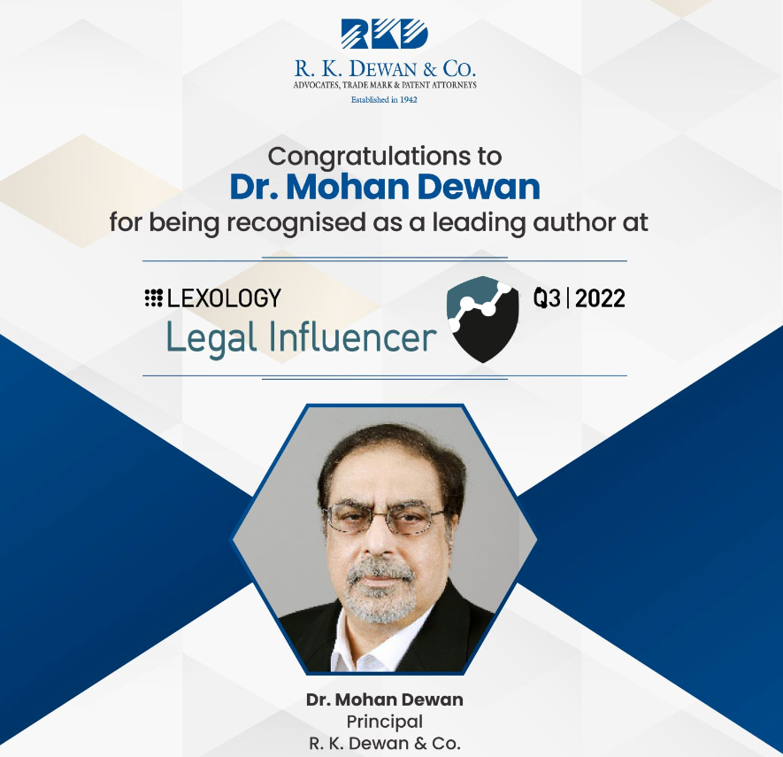 Dr Mohan Dewan recognised as the leading author in the Lexology Legal Influencers 2022