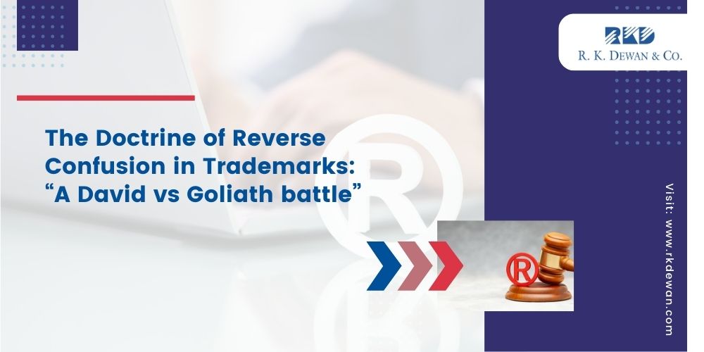 Reverse Confusion in Trademark
